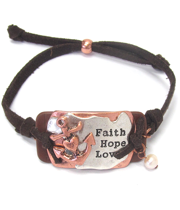 Metal plate and leather suede pull tie bracelet - faith hope love