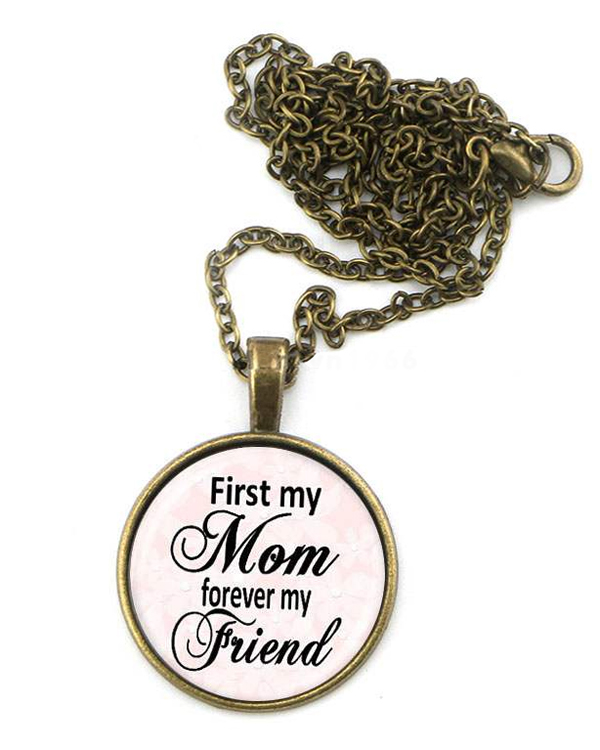 Cabochon necklace - first my mom forever my friend