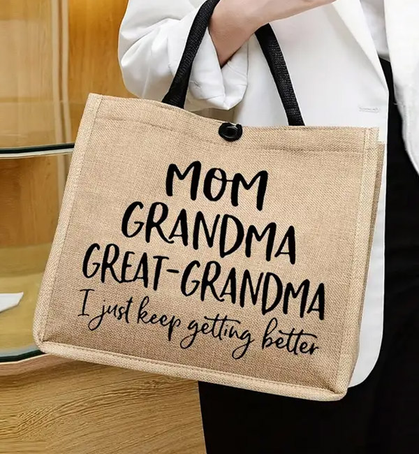 Mom, grandma, great-grandma tote bag with message