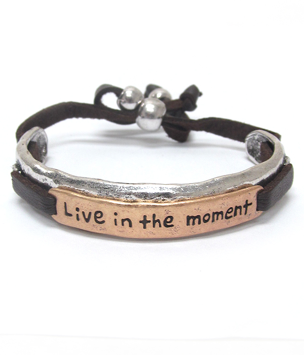 Inspiration message pull tie bracelet - live in the moment