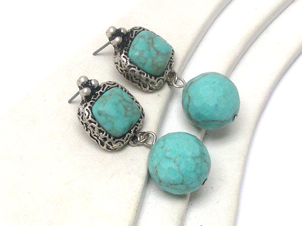 Turquoise square stone with textured metal drop acrly hammered ball earring 