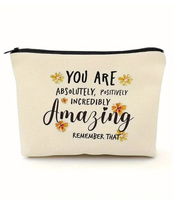 Cosmetic makeup bag - you are amazing