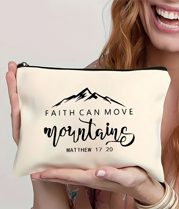 Cosmetic makeup bag - faith can move mountain