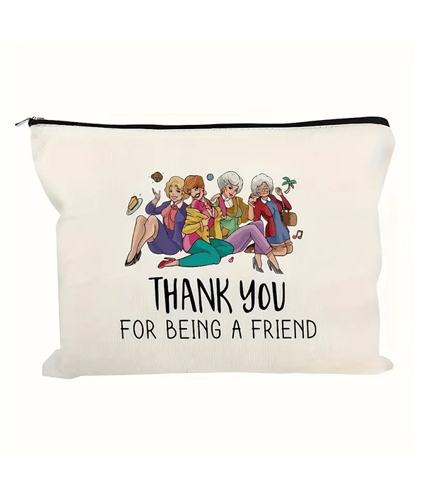 Cosmetic makeup bag - thank you for being a friend