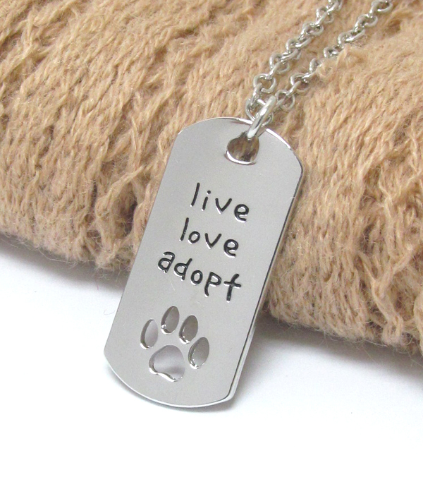 Pet lovers message pendant necklace - live love adopt