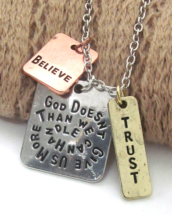 Religious inspiration message triple pendant necklace - god does not give us more than we can handle